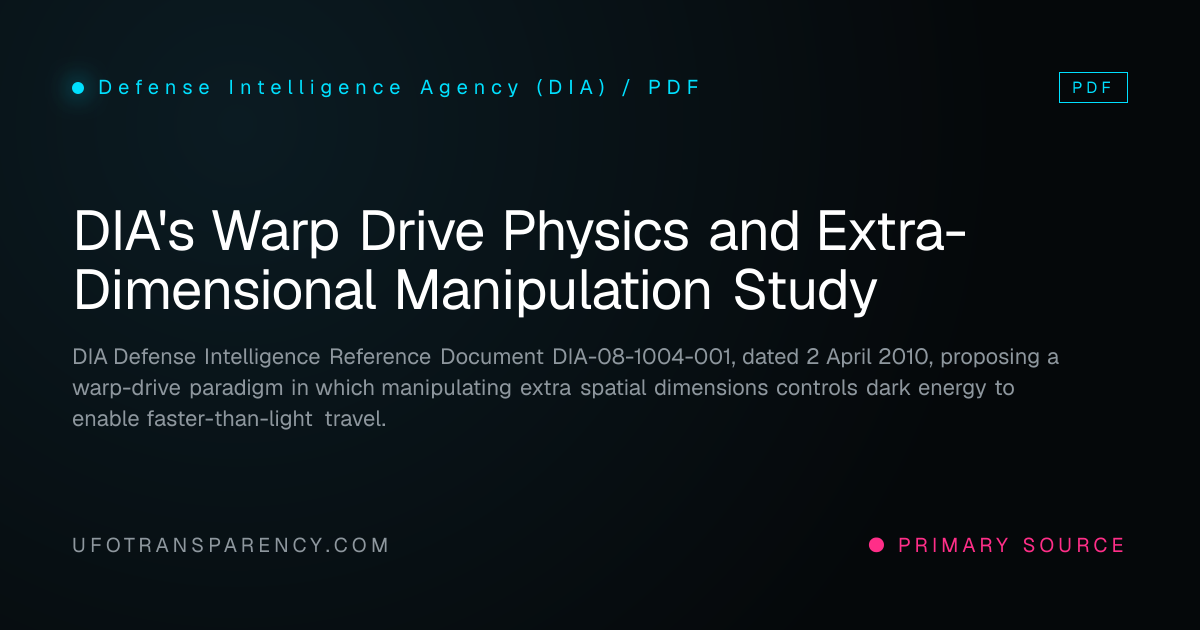 DIA's Warp Drive Physics and Extra-Dimensional Manipulation Study ...