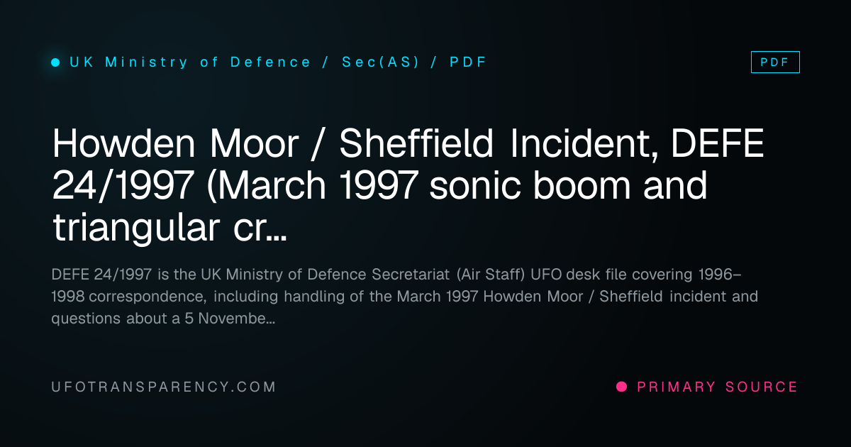Howden Moor / Sheffield Incident, DEFE 24/1997 (March 1997 sonic boom ...